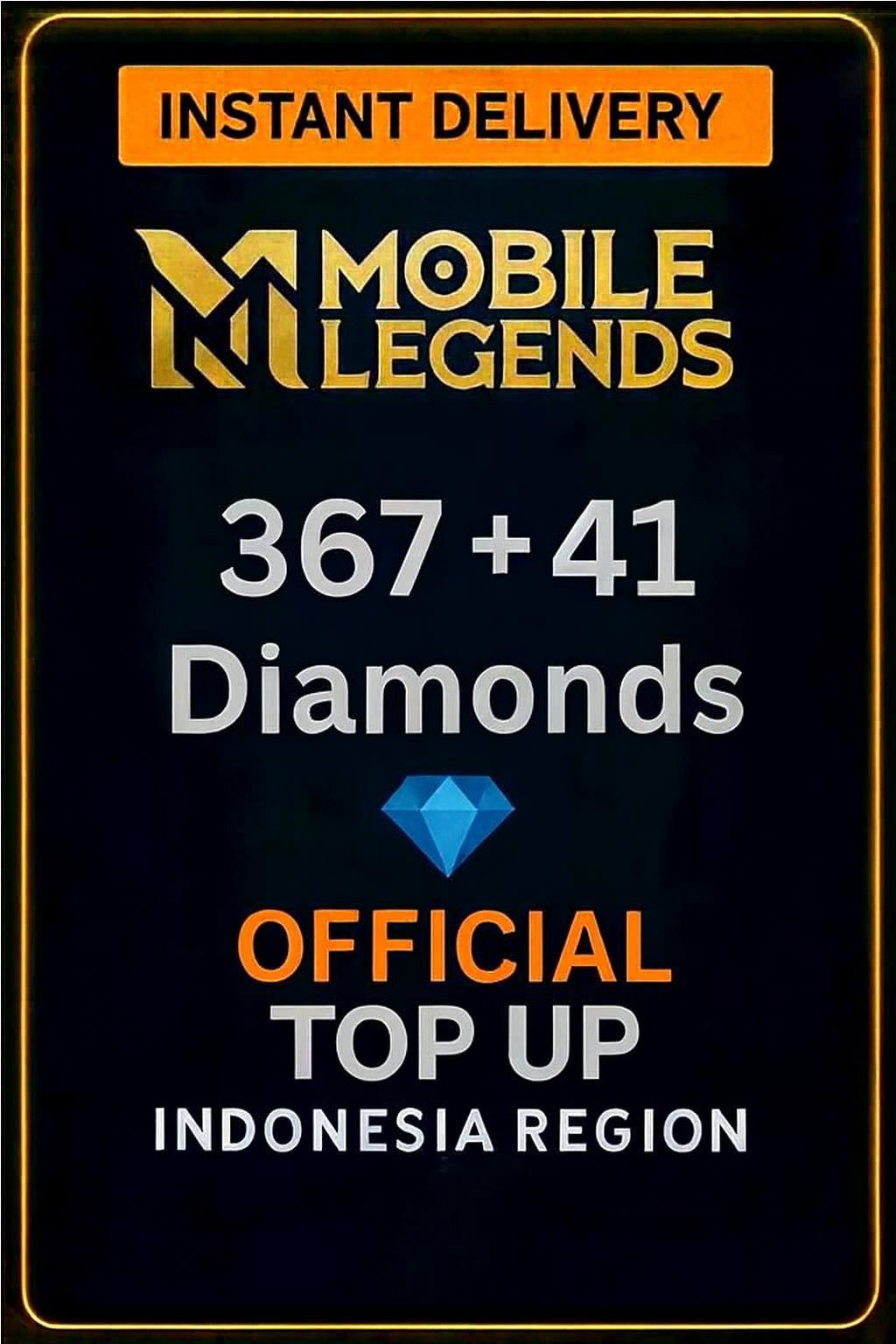Mobile Legends 367 + 41 Diamonds Top-Up (Indonesia)