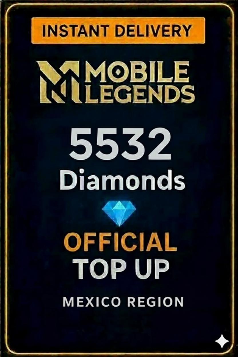 Mobile Legends - 5532 Diamonds Top-Up (Mexico)