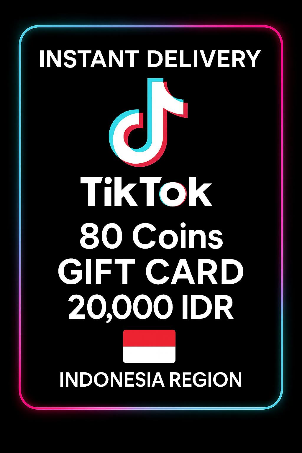 Κάρτα Δώρου TikTok 80 Coins 20.000 IDR (Ινδονησία)