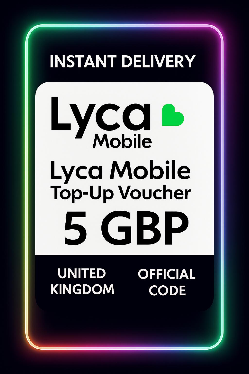 Baucar Tambah Nilai Lyca Mobile - 5 GBP