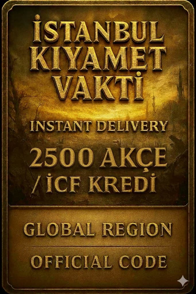 istanbul Kıyamet Vakti 2500 Akçe / ICF kredi
