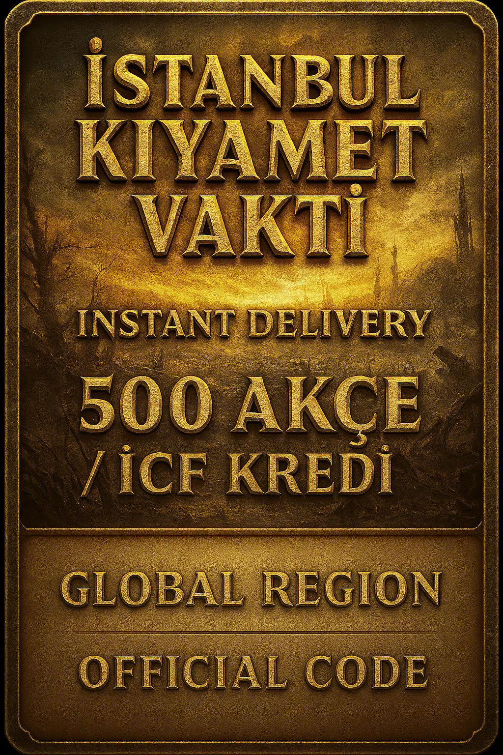 istanbul Kıyamet Vakti 500 Akçe / ICF Kredi