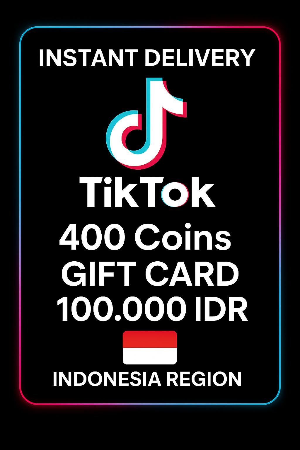 Δωροκάρτα TikTok 400 Νομισμάτων 100.000 IDR (Ινδονησία)
