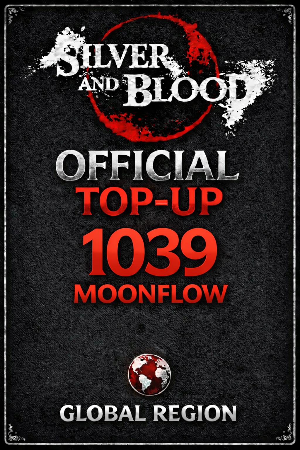 Silver and Blood 1039 Moonflow Top-Up (Global)