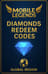 Buy Mobile Legends (ML) Diamonds Reedem Codes (Global)