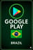 Գնել Google Play նվեր քարտ Բրազիլիայի խանութից