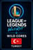 Buy League of Legends: Wild Rift Wild Cores Turkey