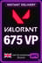 Valorant Points - 675 VP (UK Server)