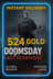 Doomsday: Last Survivors - 524 Gold