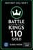 Battle of Kings( معركة الملوك) - 110 ذهب