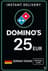 Domino's 25 EUR DE Gift Card