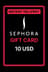 Sephora 10 USD Gift Card