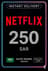 Netflix Gift Card 250 SAR (KSA)