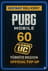 PUBG Mobile - 60 UC Top-Up (Turkey)