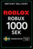 Roblox 1000 SEK խաղի քարտ (ՍՏ)