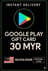 Google Play Gift Card - Malaysia MYR 30