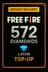 Recarga de 572 Diamantes de Free Fire (LATAM)