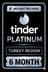 Tinder Platinum - 6 Month