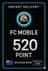 FC Mobile 520 Points Gift Card - New Zealand