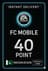 FC Mobile 40 միավոր - Պակիստան