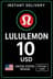 Lululemon Gift Card 10 USD