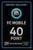 FC Mobile 40 Σημεία Δωροκάρτα - Νότια Αφρική