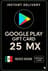 Google Play Gift Card - Mexico MX 25