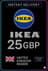 IKEA Gift Card 25 GBP