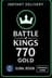Battle of Kings( معركة الملوك) - 770 ذهب