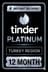 Tinder Platinum - 12 Month