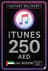 iTunes Gift Card 250 AED