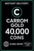 Carrom Gold - 40.000 Érmé