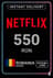 Netflix Gift Card - 550 RON (Romania)