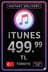 iTunes Hediye Kartı 499.99 TL Bakiye