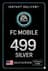 FC Mobile 499 արծաթ Նվեր Քարտ - Մալայզիա