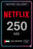 Netflix Gift Card 250 AED