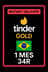 Tinder Gold 1 Měsíc 34R - Brazílie