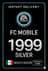 FC Mobile 1999 Perak Gift Card - Mexico