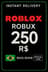 Подарочная карта Roblox R$250