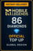 Mobile Legends - 86 Diamonds Top Up