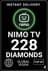 Nimo TV 228 Diamonds (Top-Up)