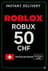 Roblox 50 CHF խաղաֆոն (Շվեյցարիա)