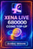 Xena Live - 680000 Coins Top-Up (Global)