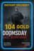 Doomsday: Last Survivors - 104 Gold